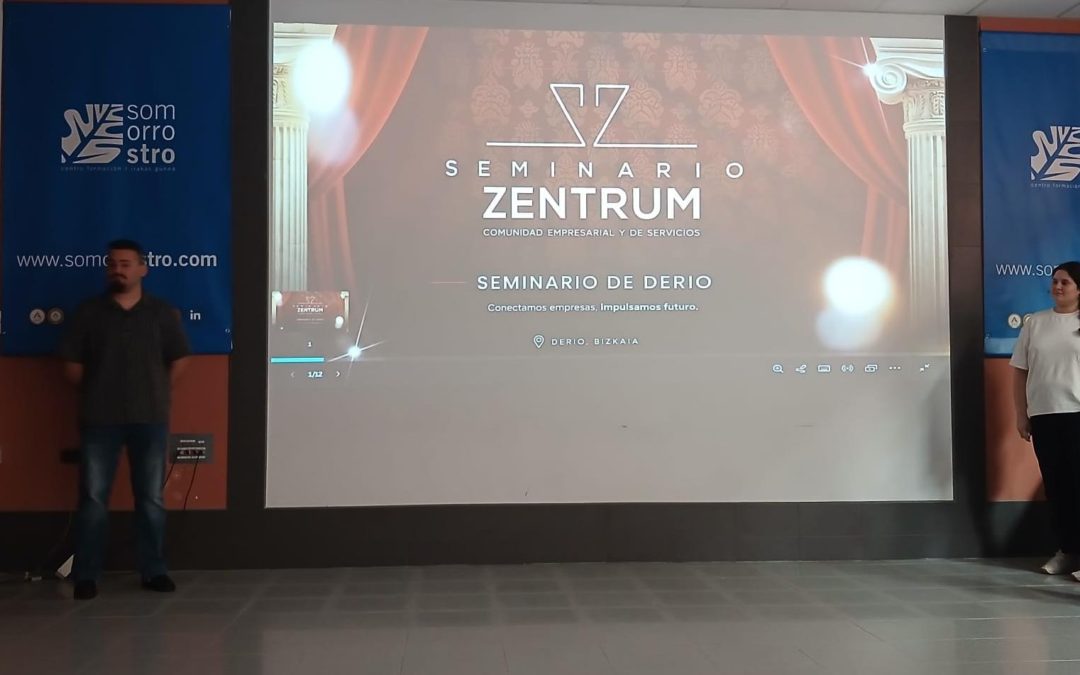 SEMINARIO ZENTRUM Y EL CENTRO DE FORMACIÓN SOMORROSTRO IMPULSAN UNA COLABORACIÓN PARA CONECTAR TALENTO JOVEN Y EMPRESA